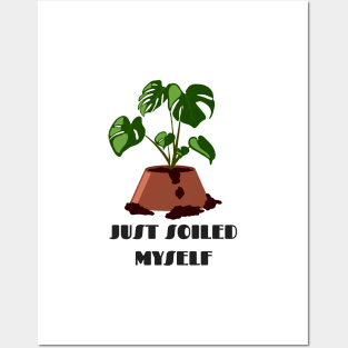 Funny Plant Series: Just Soiled Myself Posters and Art